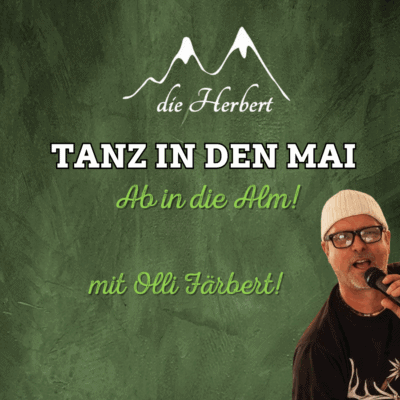 die Herbert – Tanz in den Mai