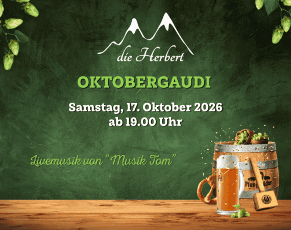 Oktobergaudi in der Alm "die Herbert"